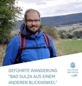 Geführte Wanderung BAD SULZA AUS EINEM ANDEREN BLICKWINKEL